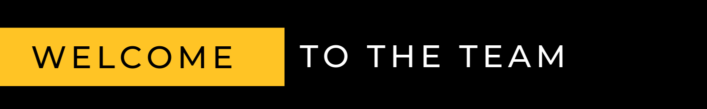 Newsletter Banner – Welcome to the Team